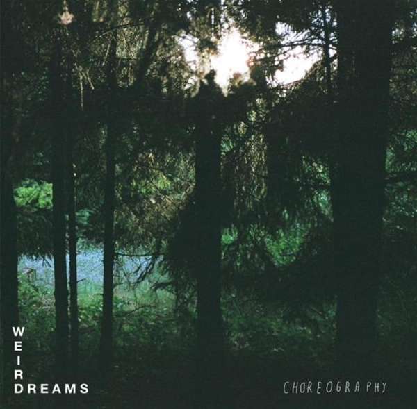 Weird Dreams - Choreography i gruppen VINYL / Toppselgere hos Bengans Skivbutik AB (481762)