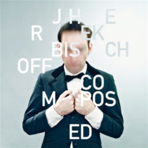 Bischoff Jherek - Composed (Lp+Cd) Lim. Ed. i gruppen VINYL / Pop-Rock hos Bengans Skivbutik AB (482161)