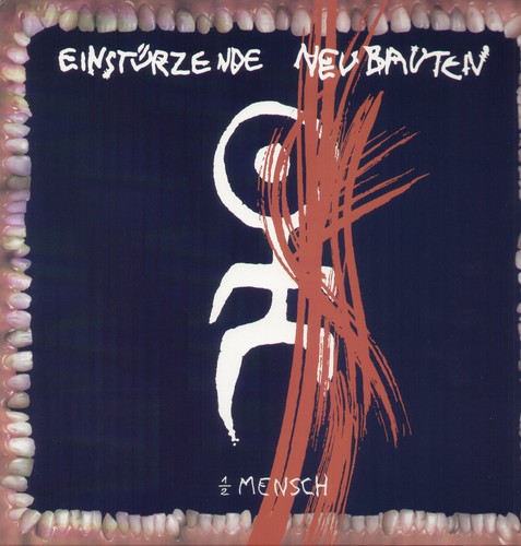 Einsturzende Neubauten - Halber Mensch i gruppen VINYL / Rock hos Bengans Skivbutik AB (482307)