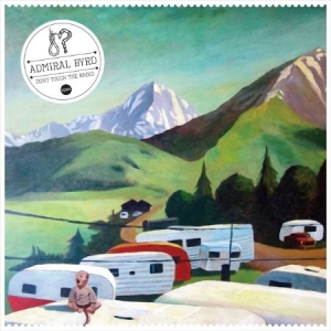 Admiral byrd - Don´t touch the radio i gruppen VINYL hos Bengans Skivbutik AB (482628)