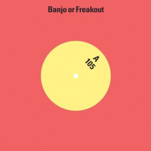 Banjo Or Freakout - 105 i gruppen VINYL / Rock hos Bengans Skivbutik AB (482885)
