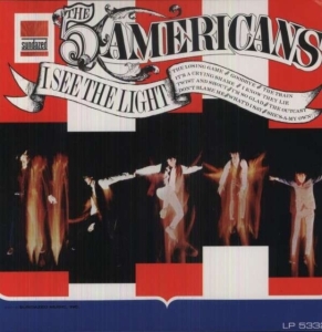 Five Americans - I See The Light (Limited Edition) ( i gruppen VI TIPSER / Klassiska lablar / Sundazed / Sundazed Vinyl hos Bengans Skivbutik AB (483217)
