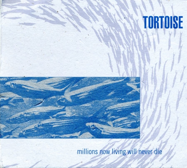 Tortoise - Millions Now Living Will Never Die i gruppen VINYL / Rock hos Bengans Skivbutik AB (483743)