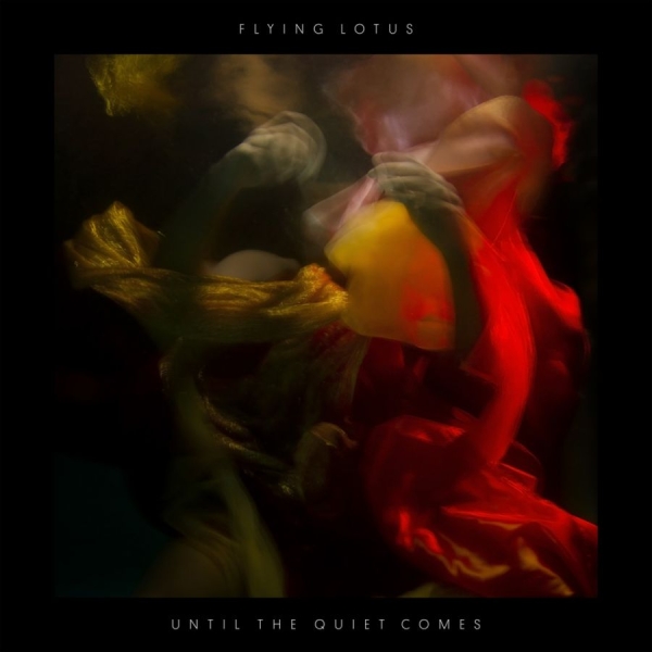 Flying Lotus - Until The Quiet Comes i gruppen VINYL / Toppselgere hos Bengans Skivbutik AB (484988)