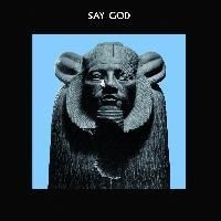 Higgs Daniel - Say God i gruppen VINYL hos Bengans Skivbutik AB (485179)