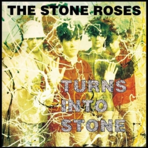 The Stone Roses - Turns Into Stone i gruppen VI TIPSER / Klassiska lablar / Music On Vinyl hos Bengans Skivbutik AB (485557)