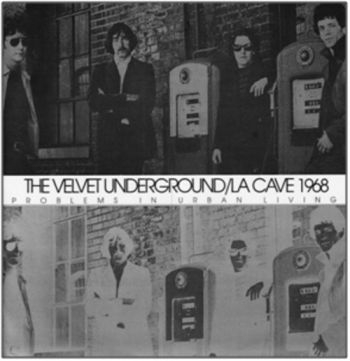 Velvet Underground - La Cave 1968 (180 G) i gruppen VINYL / Rock hos Bengans Skivbutik AB (485650)