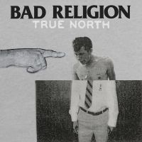 Bad Religion - True North i gruppen MK Test 4 hos Bengans Skivbutik AB (486094)