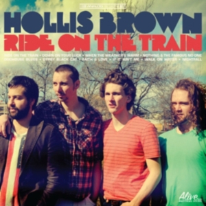 Hollis Brown - Ride On The Train i gruppen VINYL / Pop-Rock hos Bengans Skivbutik AB (486851)