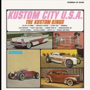 Kustom Kings - Kustom City U.S.A. i gruppen VI TIPSER / Klassiska lablar / Sundazed / Sundazed Vinyl hos Bengans Skivbutik AB (487194)