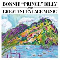 Bonnie 'Prince' Billy - Greatest Palace Music i gruppen VINYL hos Bengans Skivbutik AB (487267)
