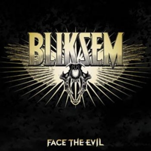 Bliksem - Face The Evil i gruppen VINYL hos Bengans Skivbutik AB (487270)