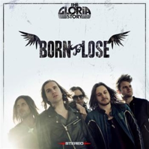 Gloria Story - Born To Lose i gruppen VINYL / Pop-Rock,Svensk Musikkk hos Bengans Skivbutik AB (487531)