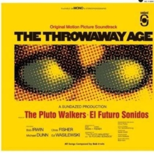 Irwin Bob & The Pluto Walkers - Throwaway Age i gruppen VI TIPSER / Klassiska lablar / Sundazed / Sundazed Vinyl hos Bengans Skivbutik AB (487993)