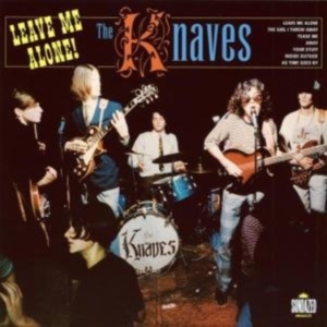 Knaves - Leave Me Alone i gruppen VI TIPSER / Klassiska lablar / Sundazed / Sundazed Vinyl hos Bengans Skivbutik AB (490954)