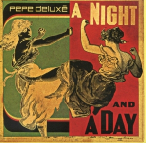 Pepe Deluxe - A Night And A Day i gruppen VINYL hos Bengans Skivbutik AB (491456)