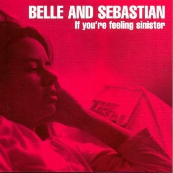 Belle And Sebastian - If You're Feeling Sinister i gruppen VINYL / Pop hos Bengans Skivbutik AB (492291)