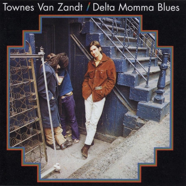 Van Zandt Townes - Delta Momma Blues i gruppen VINYL / Toppselgere hos Bengans Skivbutik AB (494646)