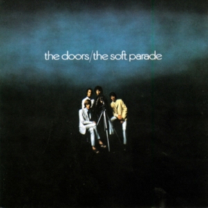 THE DOORS - THE SOFT PARADE i gruppen VINYL / Pop-Rock hos Bengans Skivbutik AB (496088)