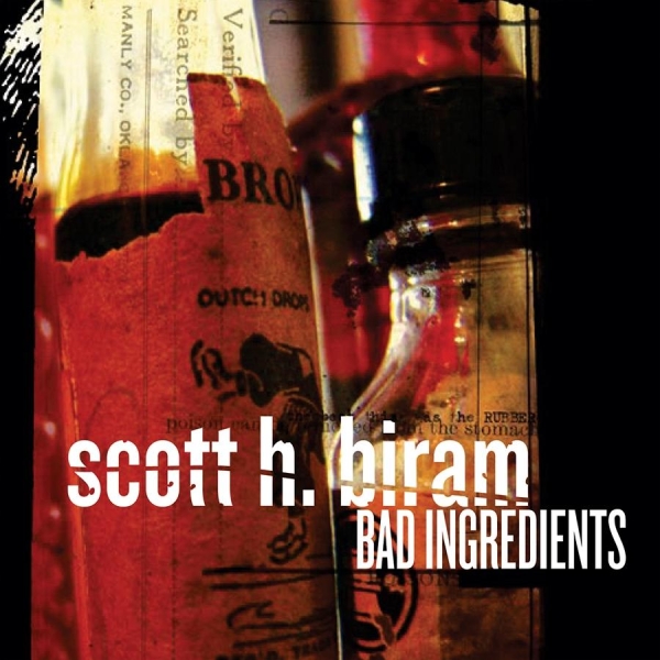 Biram Scott H. - Bad Ingredients (Red Vinyl) i gruppen VINYL / Toppselgere hos Bengans Skivbutik AB (499387)