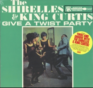 Shirelles - Shirelles And King Curtis Give A Tw i gruppen VI TIPSER / Klassiska lablar / Sundazed / Sundazed Vinyl hos Bengans Skivbutik AB (499417)
