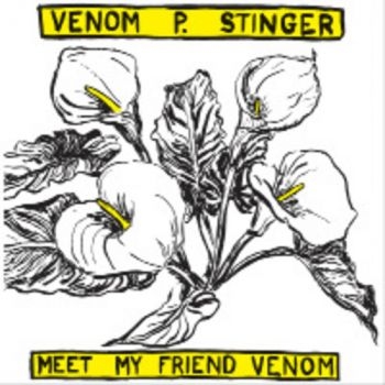 Venom P. Stinger - Meet My Friend Venom i gruppen VINYL / Rock hos Bengans Skivbutik AB (500178)
