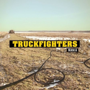 Truckfighters - Mania i gruppen CD / Pop-Rock,Svensk Musikkk hos Bengans Skivbutik AB (500493)