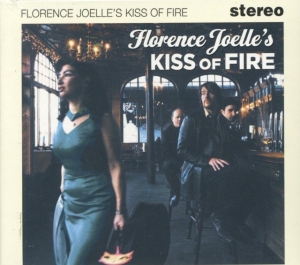 Joelle Florence - Kiss Of Fire i gruppen CD / Pop-Rock hos Bengans Skivbutik AB (500549)