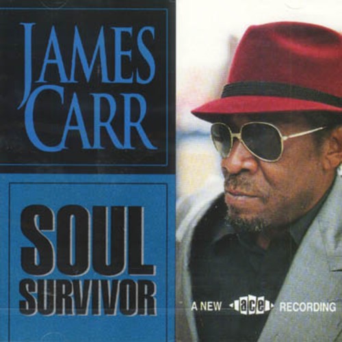 James Carr - Soul Survivor i gruppen CD / Toppselgere hos Bengans Skivbutik AB (500560)