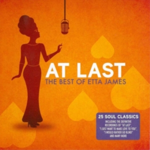 Etta James - At Last - The Best Of Etta James i gruppen CD hos Bengans Skivbutik AB (501405)