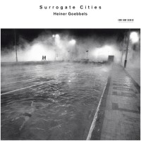 Goebbels Heiner - Surrogate Cities i gruppen CD hos Bengans Skivbutik AB (501757)