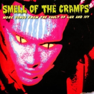 Various Artists - Smell Of The Cramps - More Songs Fr i gruppen CD hos Bengans Skivbutik AB (501962)