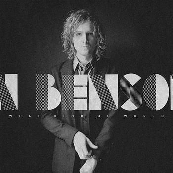 Benson Brendan - What Kind Of World i gruppen CD / Toppselgere hos Bengans Skivbutik AB (502008)