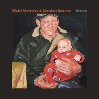 Mairi Morrison & Alasdair Roberts - Urstan i gruppen CD / Worldmusic/ FolkeMusikkk hos Bengans Skivbutik AB (502455)