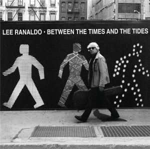 Lee Ranaldo - Between The Times & The Tides i gruppen CD / Pop-Rock hos Bengans Skivbutik AB (502605)