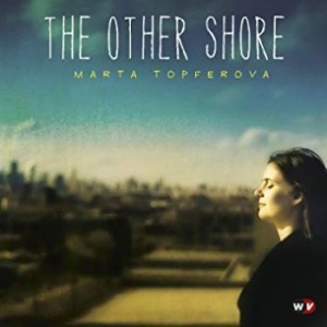 Topferova Marta - Other Shore i gruppen CD hos Bengans Skivbutik AB (503014)