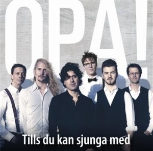 Opa - Tills Du Kan Sjunga Med i gruppen CD hos Bengans Skivbutik AB (504004)