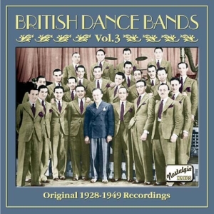 Various - British Dance Bands 3 i gruppen Externt_Lager / Naxoslager hos Bengans Skivbutik AB (504941)