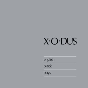 X-O-Dus - English Black Boys i gruppen CD / Reggae hos Bengans Skivbutik AB (505057)