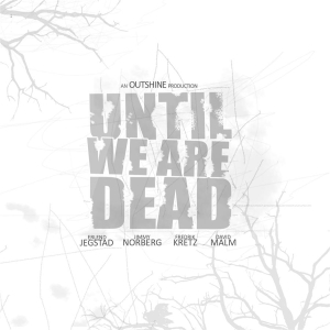 Outshine - Until We Are Dead i gruppen CD hos Bengans Skivbutik AB (505443)
