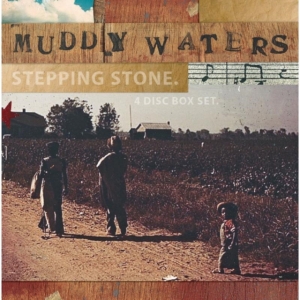 Waters Muddy - Steppin' Stone (3Cd+Dvd) i gruppen CD / Jazz hos Bengans Skivbutik AB (505617)
