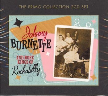 Burnette Johnny - Johnny & More Kings Of Rockabilly i gruppen CD / Toppselgere hos Bengans Skivbutik AB (505724)