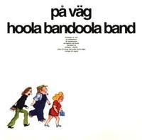 Hoola Bandoola Band - På Väg i gruppen CD hos Bengans Skivbutik AB (505758)