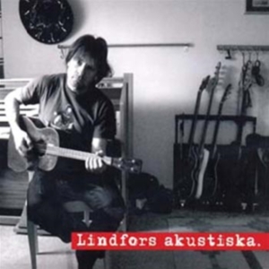 Lindfors Staffan - Lindfors Akustiska i gruppen CD hos Bengans Skivbutik AB (505860)