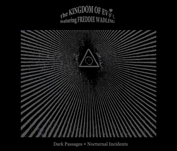 Kingdom Of Evol Feat. Freddie Wadli - Dark Passages - Nocturnal Incidents i gruppen CD / Toppselgere hos Bengans Skivbutik AB (506025)