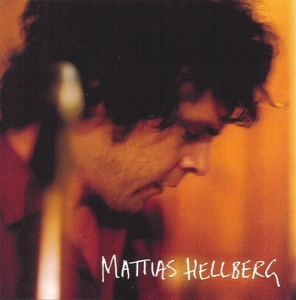Mattias Hellberg - Mattias Hellberg i gruppen CD / Pop-Rock hos Bengans Skivbutik AB (506490)
