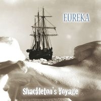 Eureka - Shackleton's Voyage i gruppen CD hos Bengans Skivbutik AB (506813)