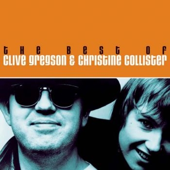 Gregson Clive And Christine Collist - Best Of Clive Gregson & Christine C i gruppen CD / Pop hos Bengans Skivbutik AB (506904)