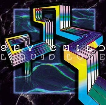 Shy Child - Liquid Love i gruppen CD / Toppselgere hos Bengans Skivbutik AB (507906)