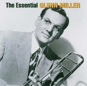 Miller Glenn - The Essential Glenn Miller i gruppen Annet /  hos Bengans Skivbutik AB (508043)
